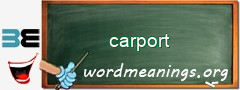 WordMeaning blackboard for carport